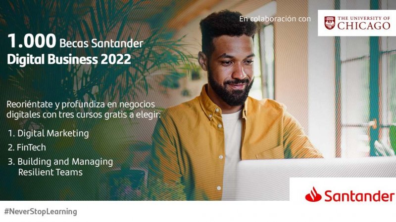 Postula a las 1.000 becas Santander Digital Business 2022